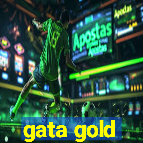 gata gold